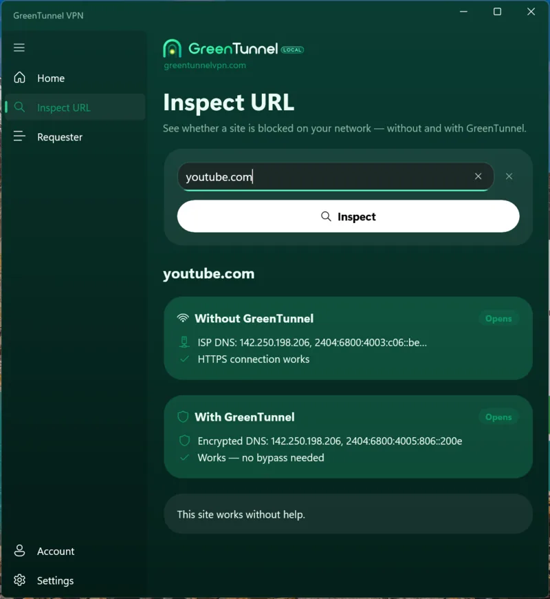 Inspect URL for youtube.com: it opens both without and with GreenTunnel