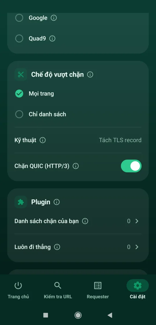 Cài đặt GreenTunnel, phần vượt chặn với chế độ, kỹ thuật và công tắc Chặn QUIC (HTTP/3)